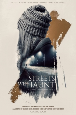 Watch These Streets We Haunt (2021) Online FREE