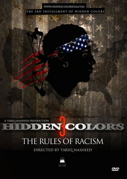 Watch Hidden Colors 3: The Rules of Racism (2014) Online FREE
