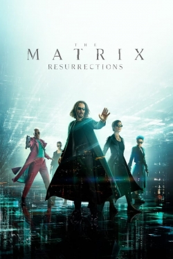 Watch The Matrix Resurrections (2021) Online FREE