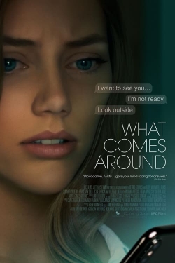 Watch What Comes Around (2023) Online FREE