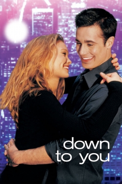 Watch Down to You (2000) Online FREE