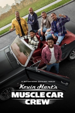 Watch Kevin Hart's Muscle Car Crew (2021) Online FREE