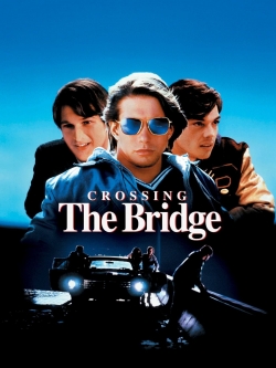 Watch Crossing the Bridge (1992) Online FREE