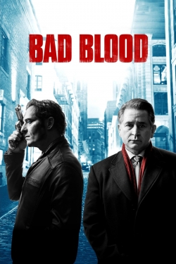 Watch Bad Blood (2017) Online FREE