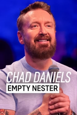 Watch Chad Daniels: Empty Nester (2024) Online FREE