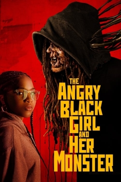 Watch The Angry Black Girl and Her Monster (2023) Online FREE