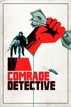 Watch Comrade Detective (2017) Online FREE