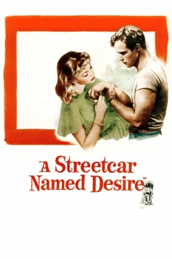 Watch A Streetcar Named Desire (1951) Online FREE
