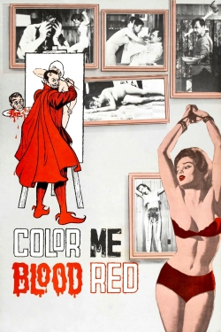 Watch Color Me Blood Red (1965) Online FREE