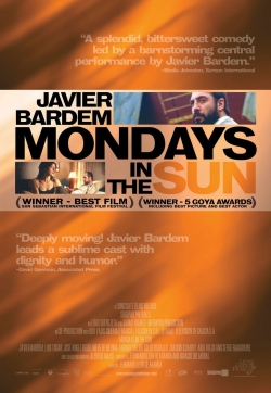 Watch Mondays in the Sun (2002) Online FREE