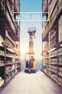 Watch In the Aisles (2018) Online FREE
