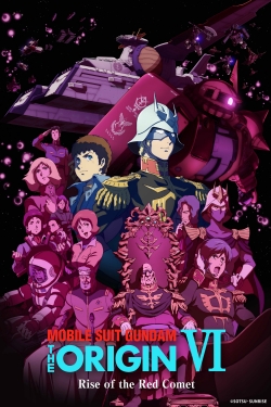 Watch Mobile Suit Gundam: The Origin VI – Rise of the Red Comet (2018) Online FREE