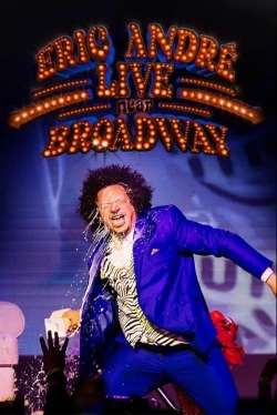 Watch Eric André Live Near Broadway (2024) Online FREE