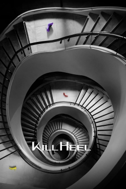 Watch Kill Heel (2022) Online FREE