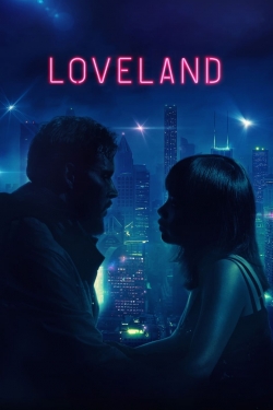 Watch Loveland (2022) Online FREE