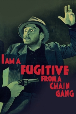 Watch I Am a Fugitive from a Chain Gang (1932) Online FREE