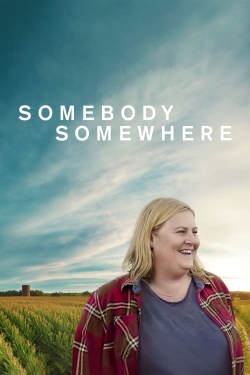 Watch Somebody Somewhere (2022) Online FREE
