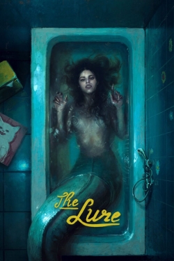 Watch The Lure (2015) Online FREE