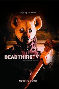 Watch DeadThirsty (2018) Online FREE