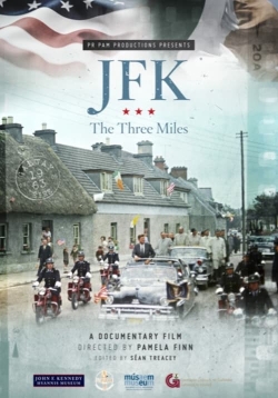 Watch JFK: The Three Miles (2023) Online FREE