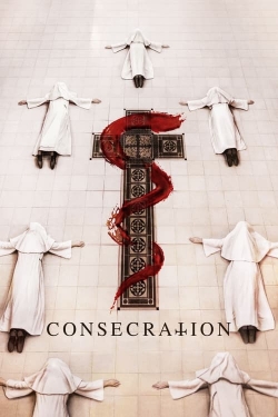 Watch Consecration (2023) Online FREE