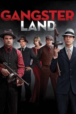 Watch Gangster Land (2017) Online FREE