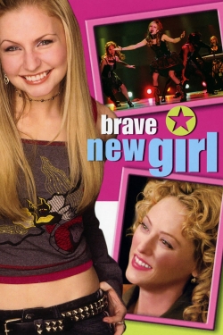 Watch Brave New Girl (2004) Online FREE