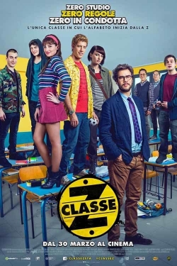 Watch Classe Z (2017) Online FREE