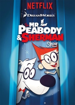 Watch The Mr. Peabody & Sherman Show (2015) Online FREE