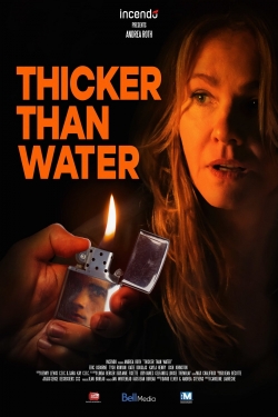 Watch Thicker Than Water (2019) Online FREE