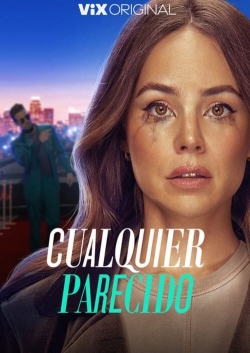 Watch Cualquier Parecido (2023) Online FREE