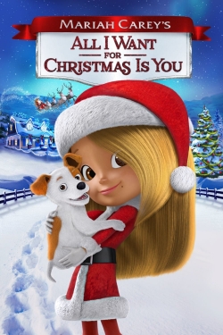 Watch Mariah Carey's All I Want for Christmas Is You (2017) Online FREE