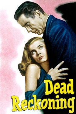 Watch Dead Reckoning (1947) Online FREE