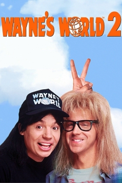 Watch Wayne's World 2 (1993) Online FREE