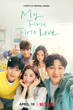 Watch My First First Love (2019) Online FREE