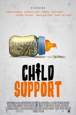 Watch Child Support (2019) Online FREE