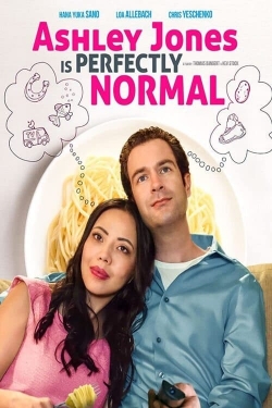 Watch Ashley Jones Is Perfectly Normal (2021) Online FREE