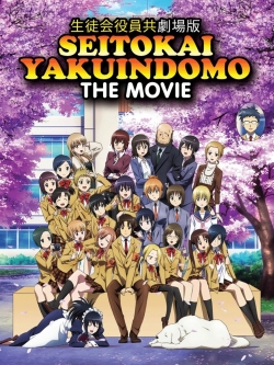 Watch Seitokai Yakuindomo the Movie (2017) Online FREE
