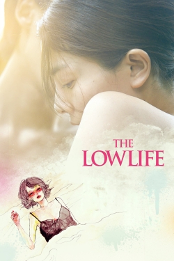 Watch The Lowlife (2017) Online FREE