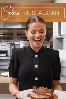 Watch Selena + Restaurant (2024) Online FREE