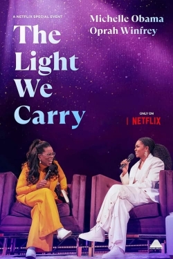 Watch The Light We Carry: Michelle Obama and Oprah Winfrey (2023) Online FREE