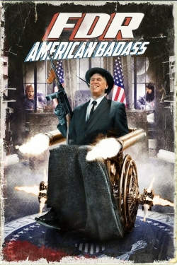 Watch FDR: American Badass! (2012) Online FREE
