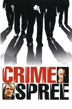 Watch Crime Spree (2003) Online FREE