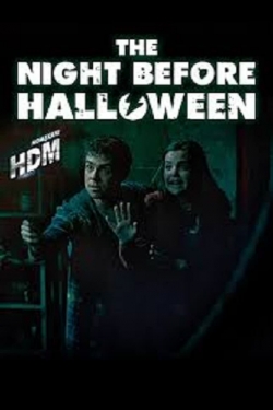 Watch The Night Before Halloween (2016) Online FREE