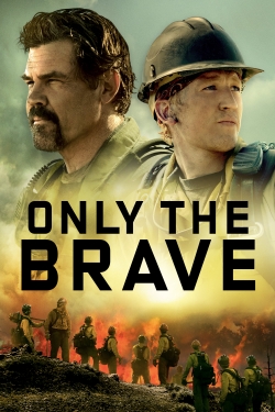 Watch Only the Brave (2017) Online FREE