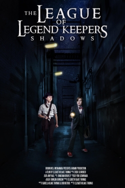 Watch The League of Legend Keepers: Shadows (2019) Online FREE