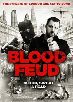 Watch Blood Feud (2016) Online FREE