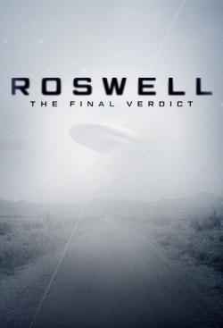 Watch Roswell: The Final Verdict (2021) Online FREE