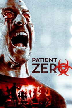 Watch Patient Zero (2018) Online FREE