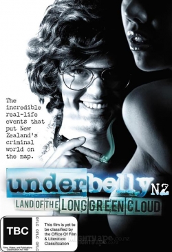 Watch Underbelly NZ: Land of the Long Green Cloud (2011) Online FREE